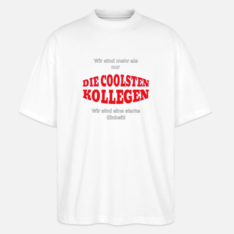Gemeinsam Stark – starke Einheit - Stanley/Stella Oversized Unisex Bio T-Shirt Blaster 2.0 - Weiß