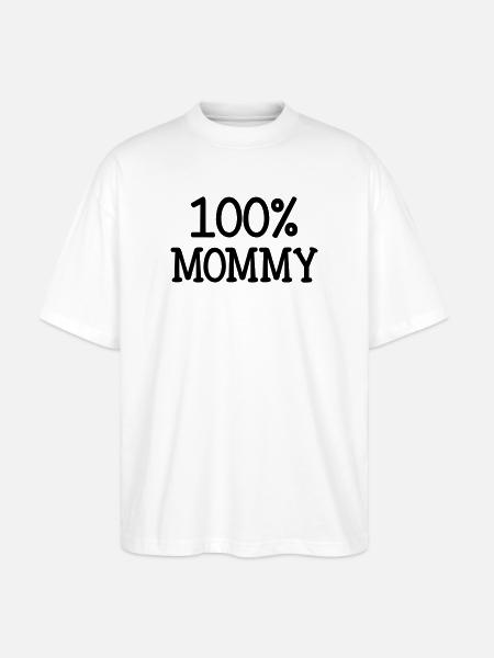 100% Mom - Mother's Day - Stanley/Stella Oversized Unisex Organic T-shirt Blaster 2.0 - white
