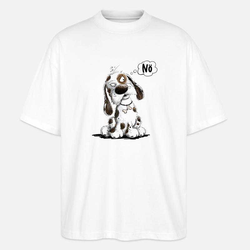 Nö Hund Spruch Statement Mürrisch - Stanley/Stella Oversized Unisex Bio T-Shirt Blaster 2.0 - Weiß