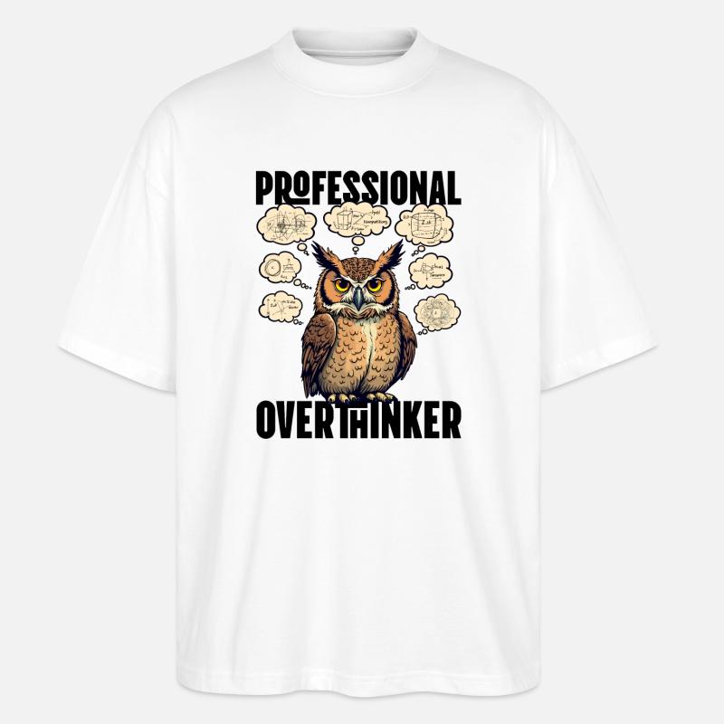 Professional Overthinker – Eule mit Gedankenblasen - Stanley/Stella Oversized Unisex Bio T-Shirt Blaster 2.0 - Weiß