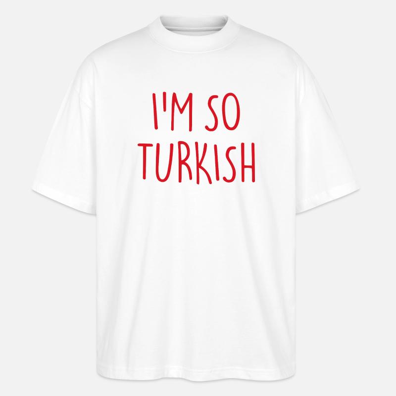 JESTEM TAKI TURECKI Turcja Turcja - Ekologiczne Koszulka Oversize Unisex Stanley/Stella Blaster 2.0 - biały
