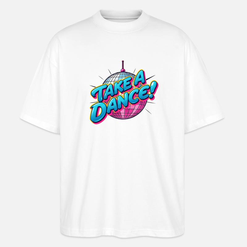 Take a Dance - Stanley/Stella Oversized Unisex Bio T-Shirt Blaster 2.0 - Weiß