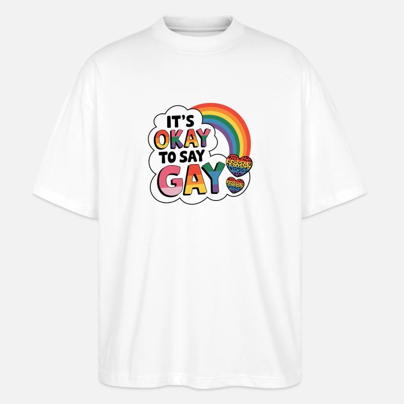 C’est bien de dire gay - T-shirt bio Blaster 2.0 coupe oversize Stanley/Stella Unisexe - blanc