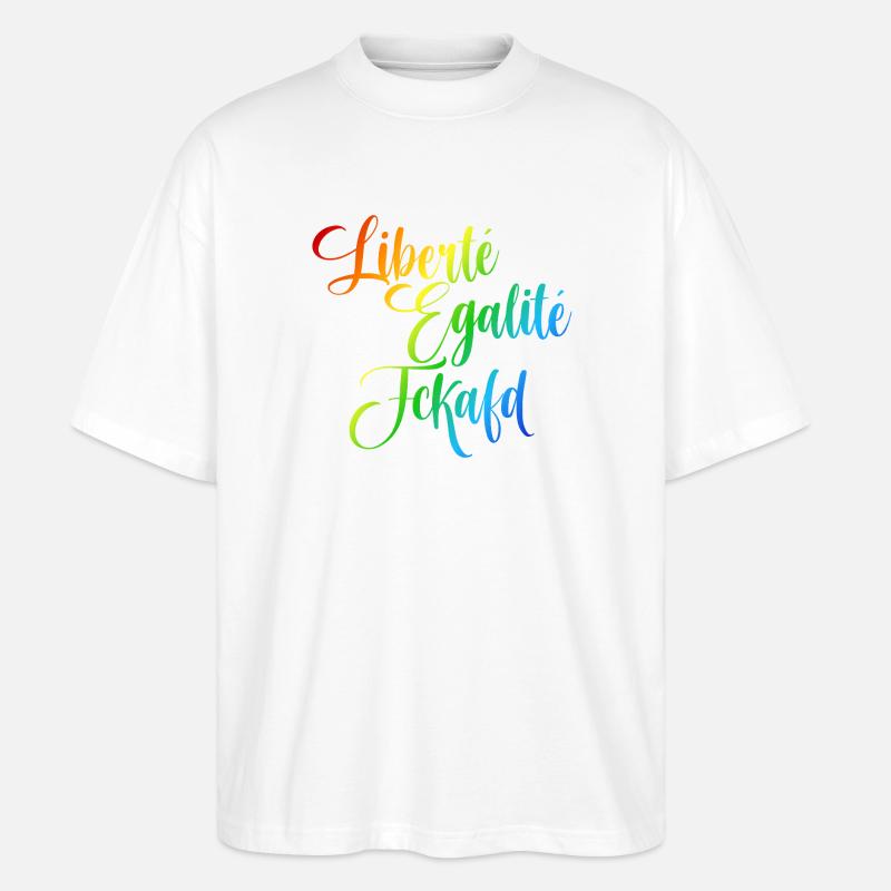 Regenbogen Liberté Égalité Fraternité - Stanley/Stella Oversized Unisex Bio T-Shirt Blaster 2.0 - Weiß