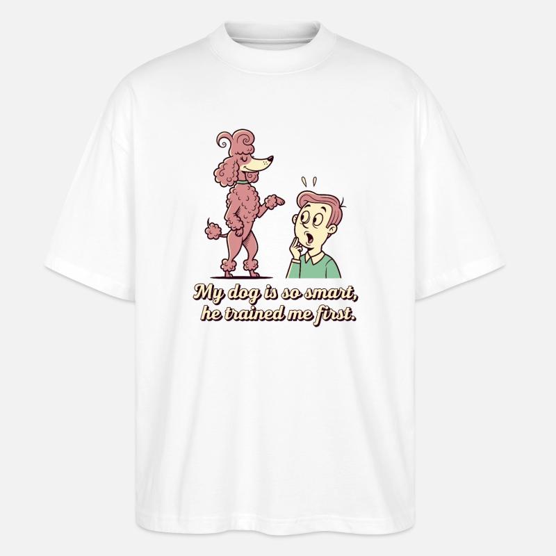 Mon chien est tellement intelligent... - T-shirt bio Blaster 2.0 coupe oversize Stanley/Stella Unisexe - blanc