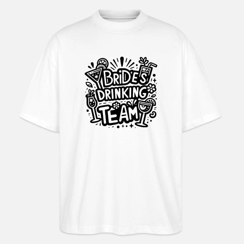 Bride’s Drinking Team - Stanley/Stella Oversized Unisex Bio T-Shirt Blaster 2.0 - Weiß