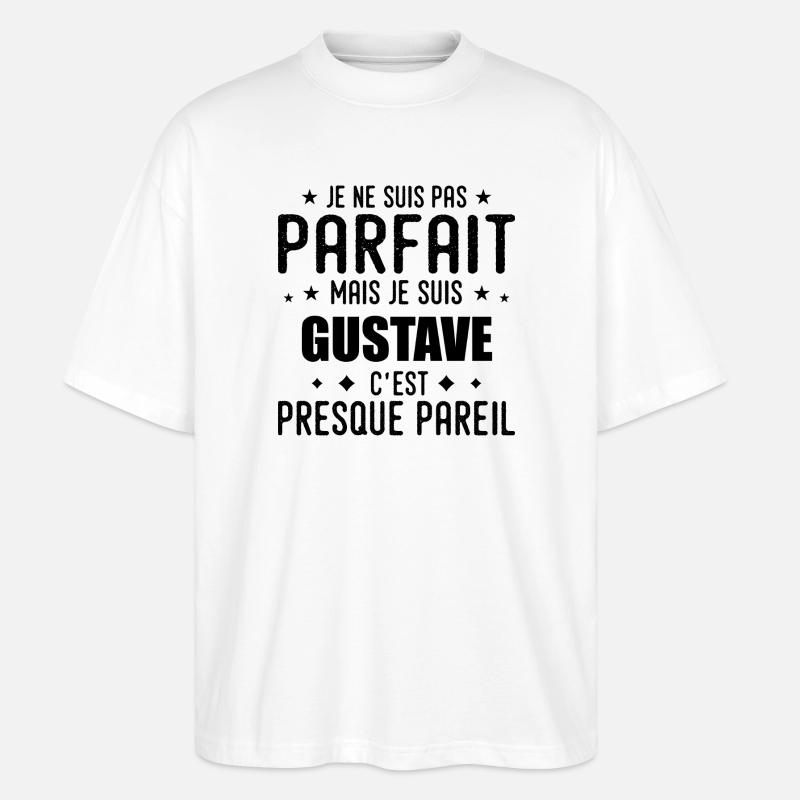 Gustave: authentisch, unvollkommen, oberflächlich, perfekt - Stanley/Stella Oversized Unisex Bio T-Shirt Blaster 2.0 - Weiß