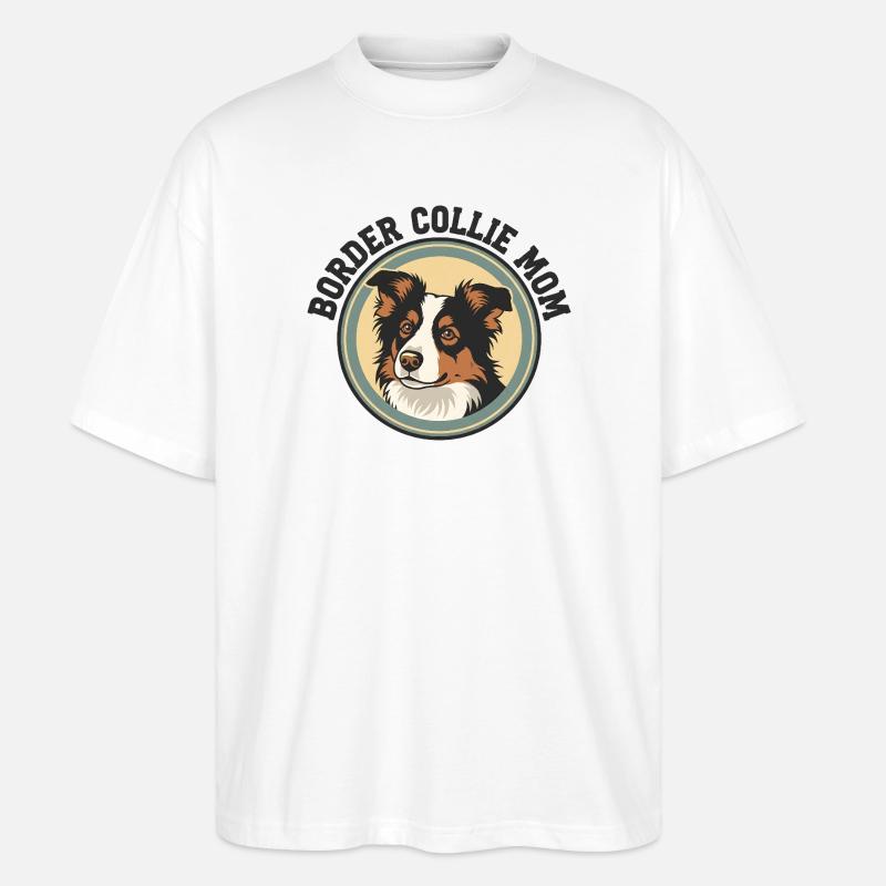 border-collie-mom-3 - Stanley/Stella Oversized Unisex Bio T-Shirt Blaster 2.0 - Weiß