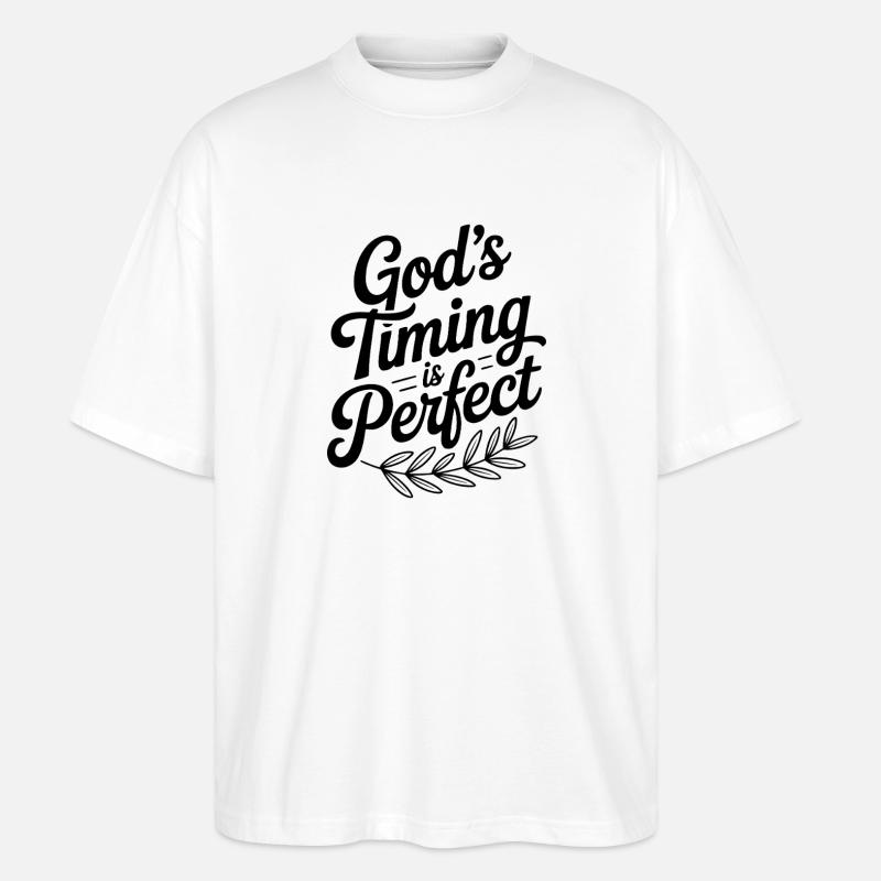 Gottes Timing ist perfekt - Stanley/Stella Oversized Unisex Bio T-Shirt Blaster 2.0 - Weiß