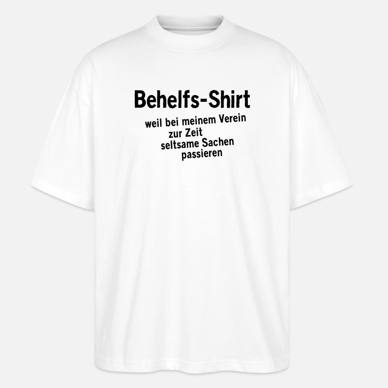 Behelfs-Shirt - Stanley/Stella Oversized Unisex Bio T-Shirt Blaster 2.0 - Weiß