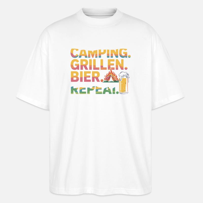 Camping. Grillen. Bier. Repeat. - Stanley/Stella Oversized Unisex Bio T-Shirt Blaster 2.0 - Weiß