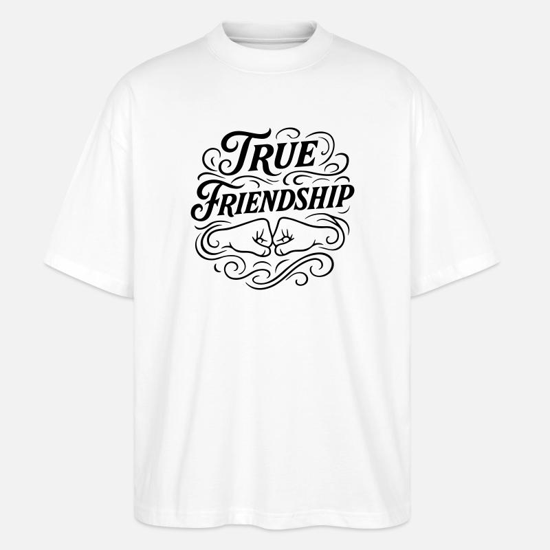 Freundschaft Spruch Freunde - Stanley/Stella Oversized Unisex Bio T-Shirt Blaster 2.0 - Weiß
