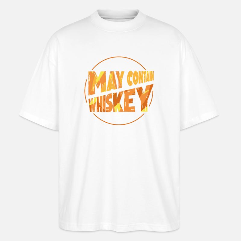 Whiskey Spruch Whiskeytrinker Whiskeyliebhaber - Stanley/Stella Oversized Unisex Bio T-Shirt Blaster 2.0 - Weiß