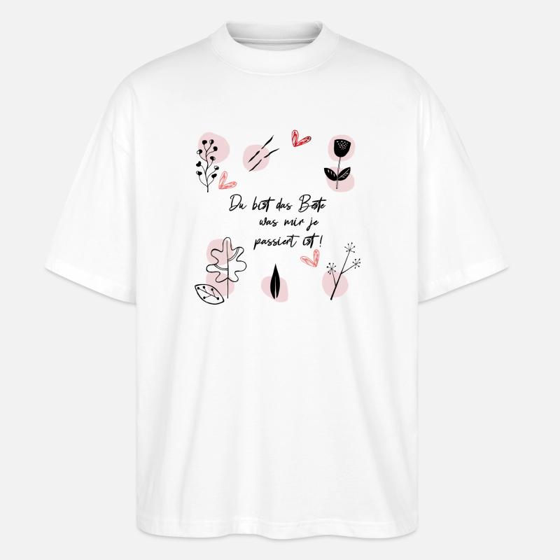 Du bist das Beste - Stanley/Stella Oversized Unisex Bio T-Shirt Blaster 2.0 - Weiß