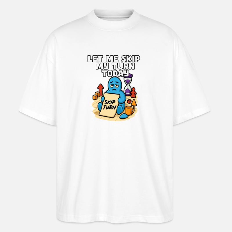Permettez-moi de sauter mon tour aujourd’hui - T-shirt bio Blaster 2.0 coupe oversize Stanley/Stella Unisexe - blanc