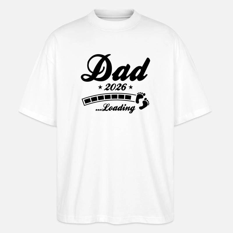 Dad 2026 Loading Papa - Stanley/Stella Oversized Unisex Bio T-Shirt Blaster 2.0 - Weiß