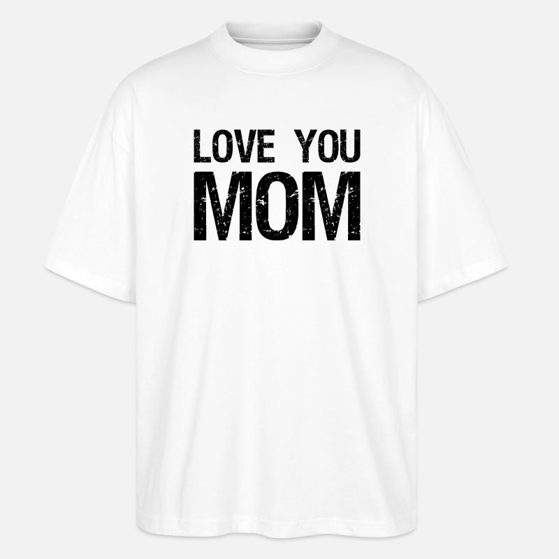 Ich liebe dich, Mama - Stanley/Stella Oversized Unisex Bio T-Shirt Blaster 2.0 - Weiß