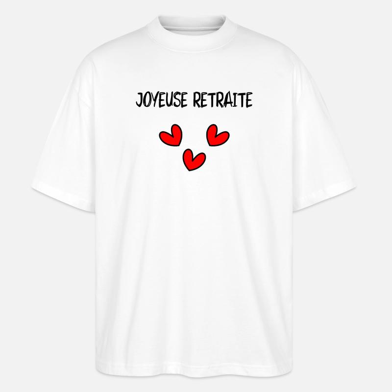 RETRAITE. COLLEGUE. RETRAITE. RETRAITEE. RETRAITE. - T-shirt bio Blaster 2.0 coupe oversize Stanley/Stella Unisexe - blanc