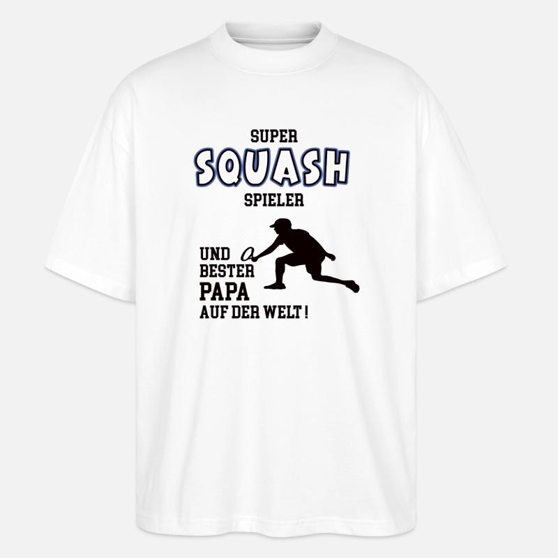 Squash Spieler Squasher Papa Vater Mann - Stanley/Stella Oversized Unisex Bio T-Shirt Blaster 2.0 - Weiß
