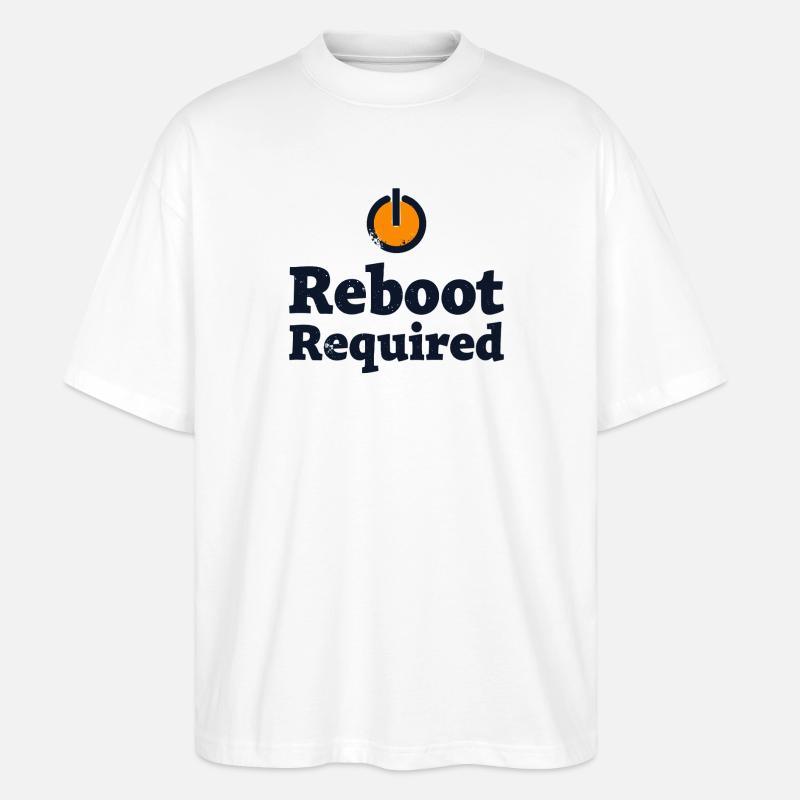 REBOOT REQUIRED Neustart Erforderlich - Stanley/Stella Oversized Unisex Bio T-Shirt Blaster 2.0 - Weiß