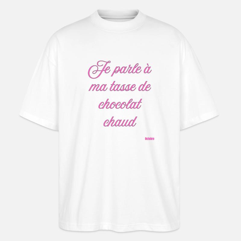 Pink Script Becher mit heißer Schokolade - Stanley/Stella Oversized Unisex Bio T-Shirt Blaster 2.0 - Weiß