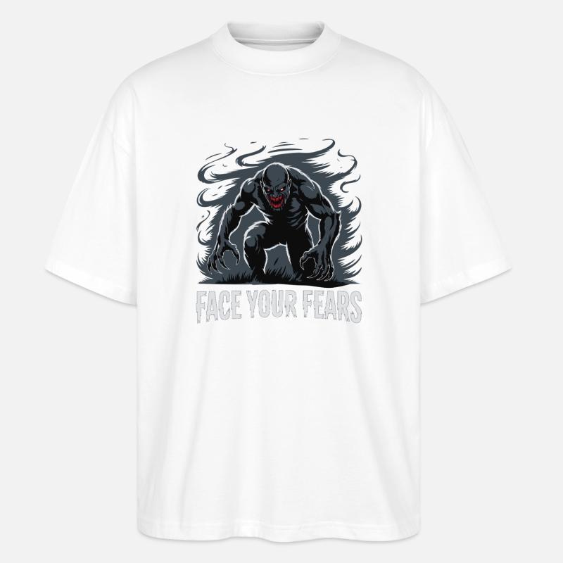Stelle dich deinen Ängsten, Monster, Nightmare. - Stanley/Stella Oversized Unisex Bio T-Shirt Blaster 2.0 - Weiß