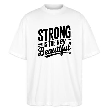Strong is the New Beautiful - Stanley/Stella Oversized Unisex Organic T-shirt Blaster 2.0 - white - Front - Alina (178cm) & Michal (187cm)