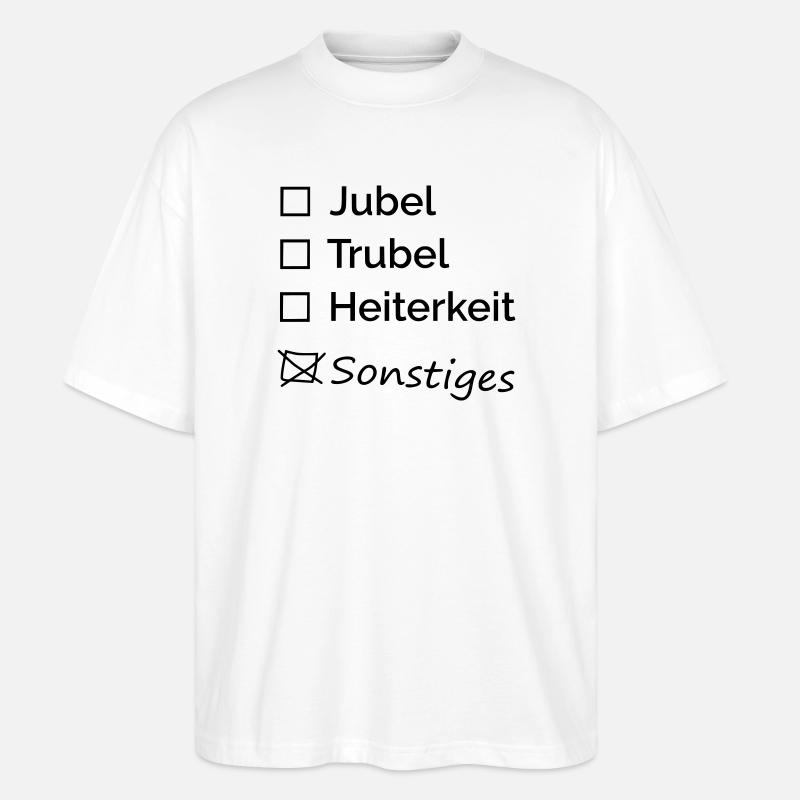 Jubel Trubel Heiterkeit - Stanley/Stella Oversized Unisex Bio T-Shirt Blaster 2.0 - Weiß