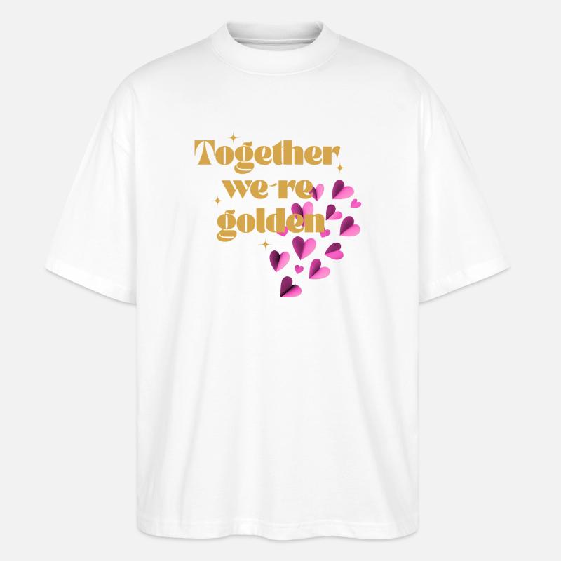 Gemeinsam sind wir Gold wert - Stanley/Stella Oversized Unisex Bio T-Shirt Blaster 2.0 - Weiß