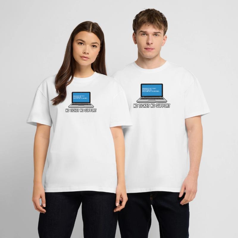 Pas de ticket pas de support Admin IT-Support Spruch T-shirt bio Blaster 2.0 coupe oversize Stanley/Stella Unisexe