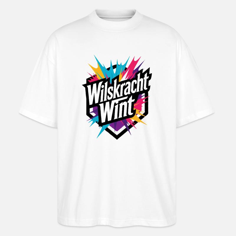 Willenskraft gewinnt: bunte Power-Motivation - Stanley/Stella Oversized Unisex Bio T-Shirt Blaster 2.0 - Weiß