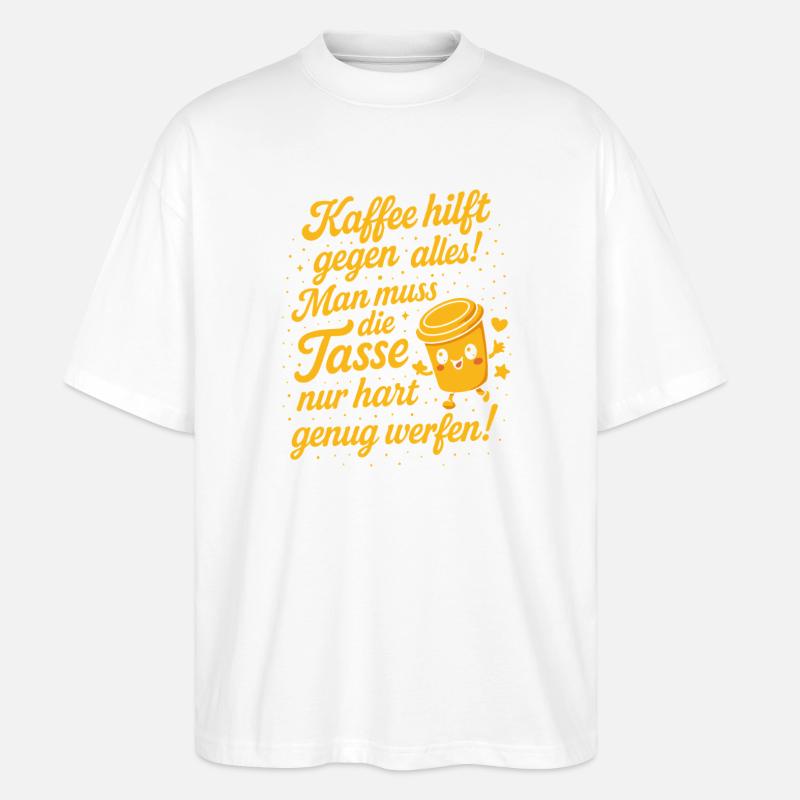 Kawaii Kaffee Spruch Lustig - Stanley/Stella Oversized Unisex Bio T-Shirt Blaster 2.0 - Weiß