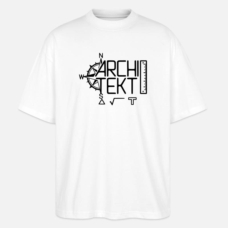 Architect Design with Drawing Tool - Stanley/Stella Oversized Unisex Organic T-shirt Blaster 2.0 - white