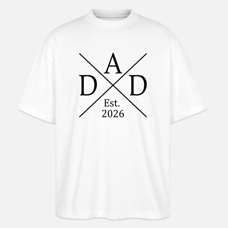 Dad Est. 2026 - Stanley/Stella Oversized Unisex Bio T-Shirt Blaster 2.0 - Weiß