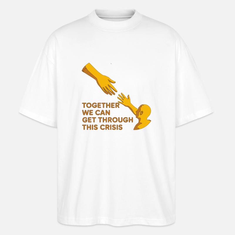 Gemeinsam überwinden wir diese Krise - Stanley/Stella Oversized Unisex Bio T-Shirt Blaster 2.0 - Weiß