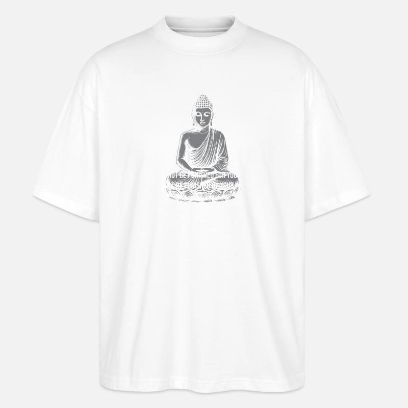 Buddha Calm Zitat-Tee - Stanley/Stella Oversized Unisex Bio T-Shirt Blaster 2.0 - Weiß