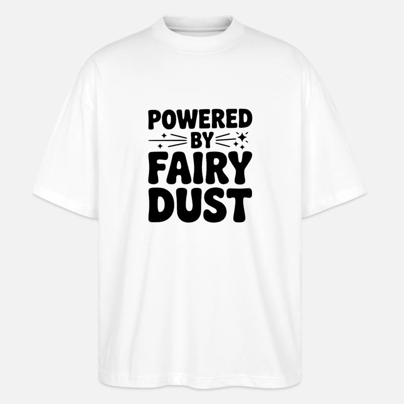 Propulsé par la poussière de fée - T-shirt bio Blaster 2.0 coupe oversize Stanley/Stella Unisexe - blanc