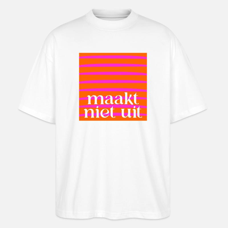 Peu importe - T-shirt bio Blaster 2.0 coupe oversize Stanley/Stella Unisexe - blanc