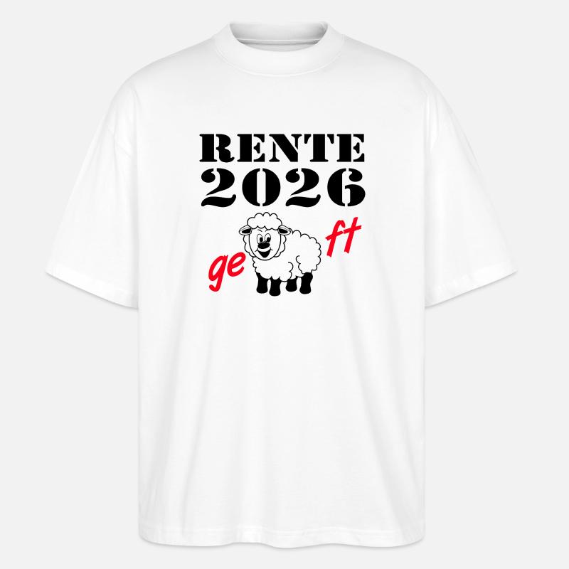 Rente 2026 , geschafft - Stanley/Stella Oversized Unisex Bio T-Shirt Blaster 2.0 - Weiß