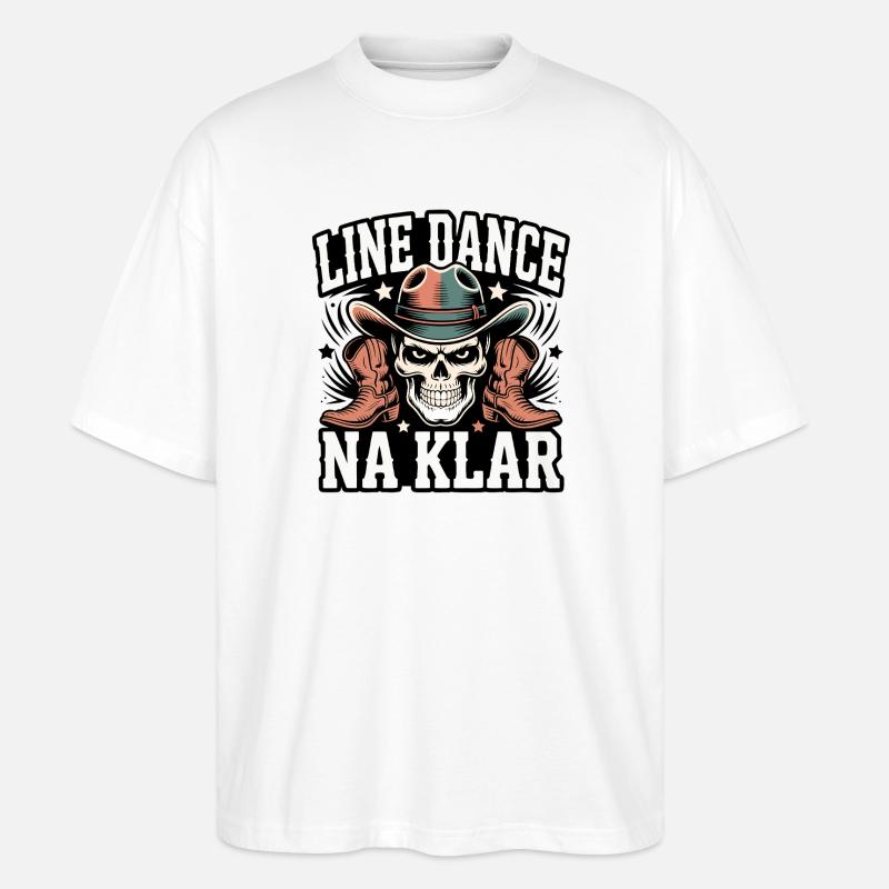 Line Dance Na Klar Skull - Stanley/Stella Oversized Unisex Bio T-Shirt Blaster 2.0 - Weiß