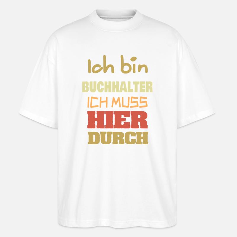 Comptable en tant que profession - T-shirt bio Blaster 2.0 coupe oversize Stanley/Stella Unisexe - blanc