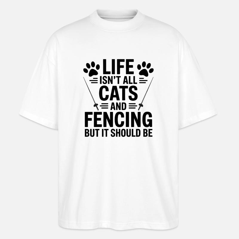 Fechten Sprüche Katzen Lustiges Fechten Geschenk - Stanley/Stella Oversized Unisex Bio T-Shirt Blaster 2.0 - Weiß