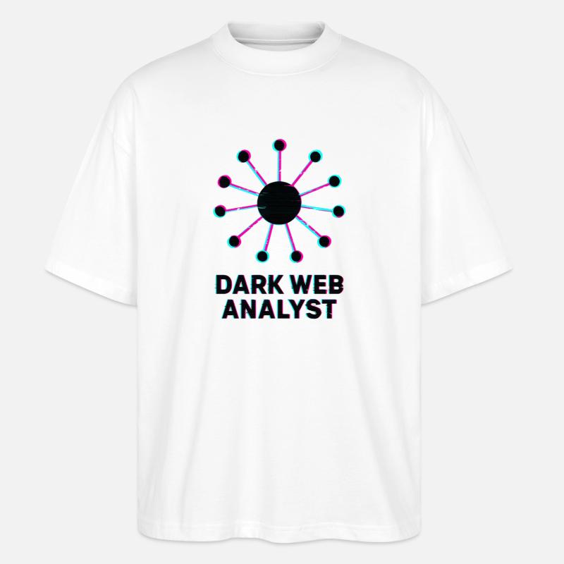 Dark Web Analyst - Cybersécurité - T-shirt bio Blaster 2.0 coupe oversize Stanley/Stella Unisexe - blanc