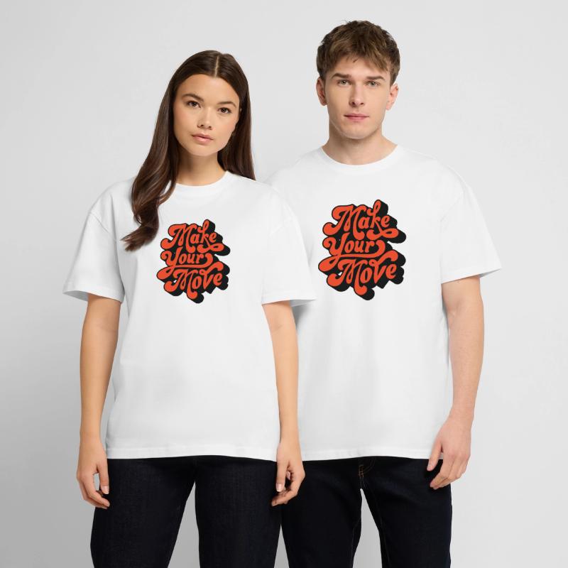 Make Your Move Retro Script Stanley/Stella Oversized Unisex Organic T-shirt Blaster 2.0