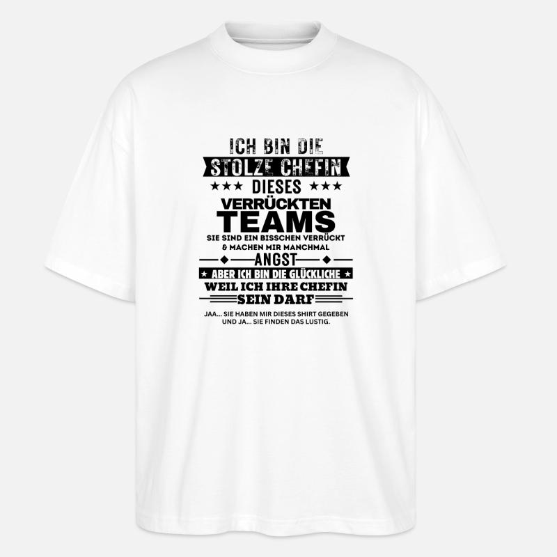 Fier patron de cette équipe folle - T-shirt bio Blaster 2.0 coupe oversize Stanley/Stella Unisexe - blanc