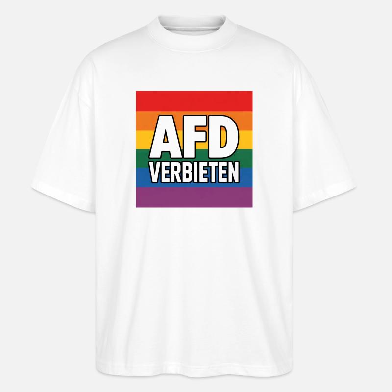 AFD Verbieten - Antifa Tee - Stanley/Stella Oversized Unisex Bio T-Shirt Blaster 2.0 - Weiß