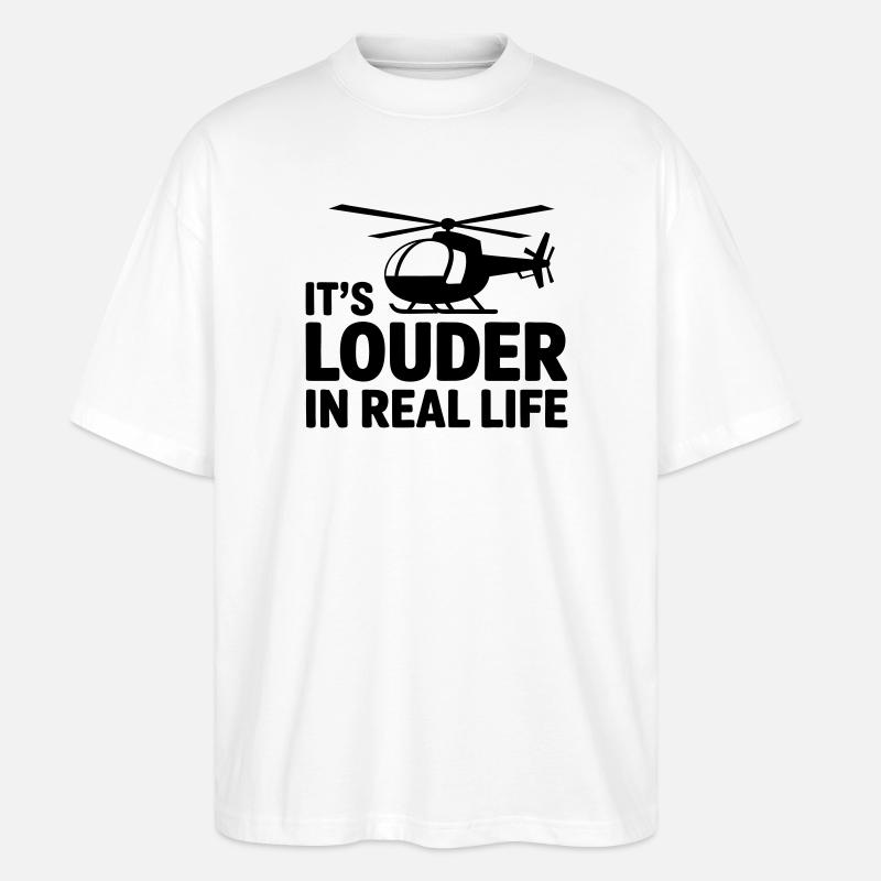 Helikopter-Pilot lustiger Spruch - Stanley/Stella Oversized Unisex Bio T-Shirt Blaster 2.0 - Weiß