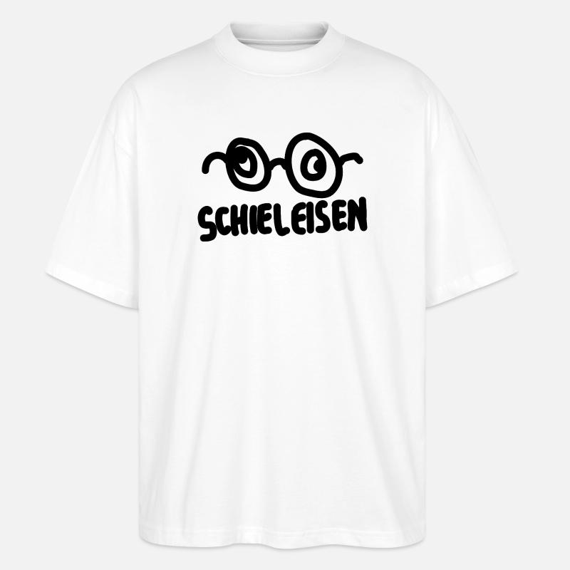 Brille Schieleisen Spruch - Stanley/Stella Oversized Unisex Bio T-Shirt Blaster 2.0 - Weiß