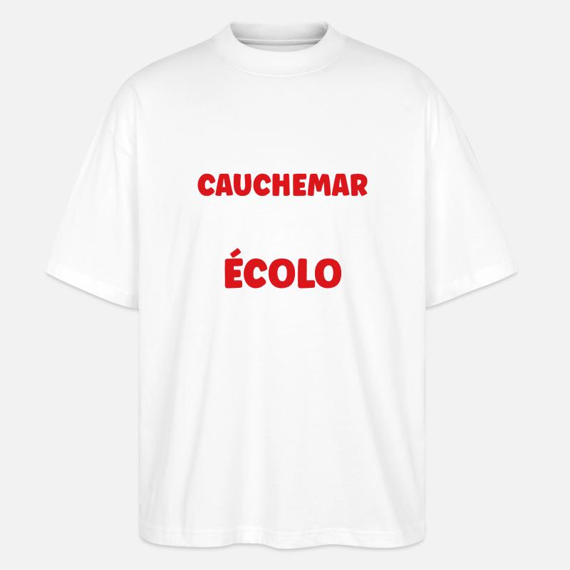 J’ai eu un cauchemar écolo - T-shirt bio Blaster 2.0 coupe oversize Stanley/Stella Unisexe - blanc