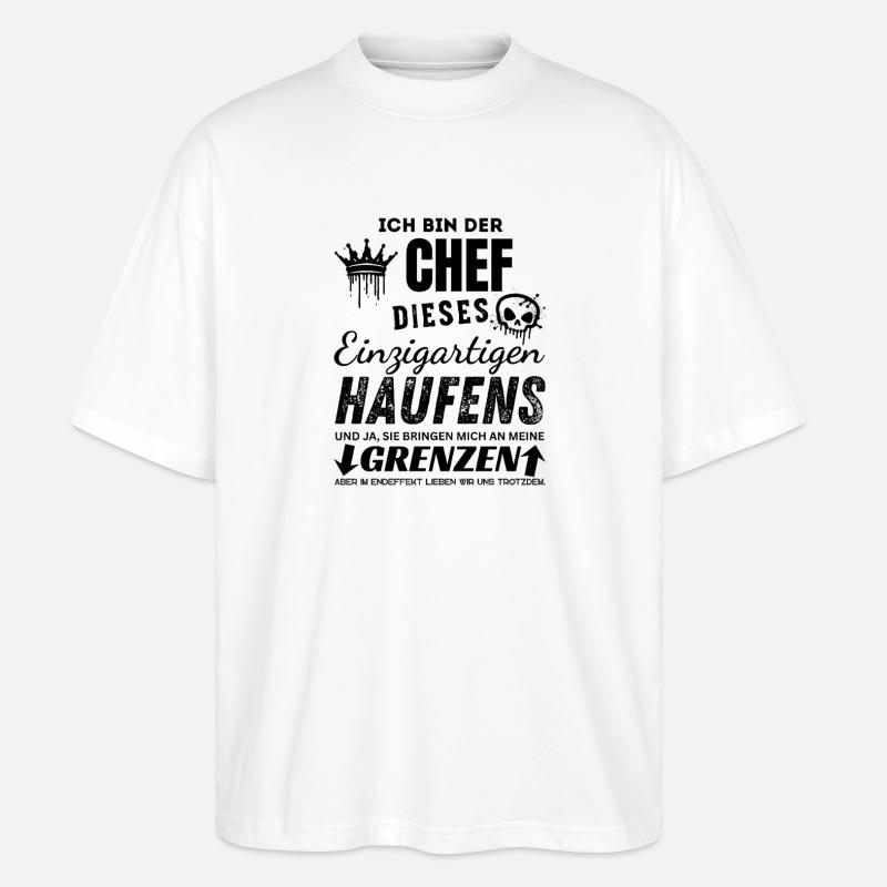Chef des einzigartigen Haufens Chef Geschenk - Stanley/Stella Oversized Unisex Bio T-Shirt Blaster 2.0 - Weiß
